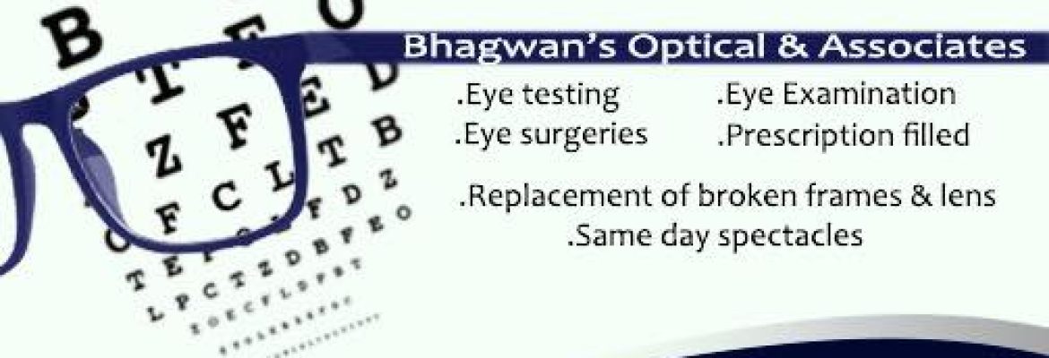 Bhagwan’s Optical & Associates