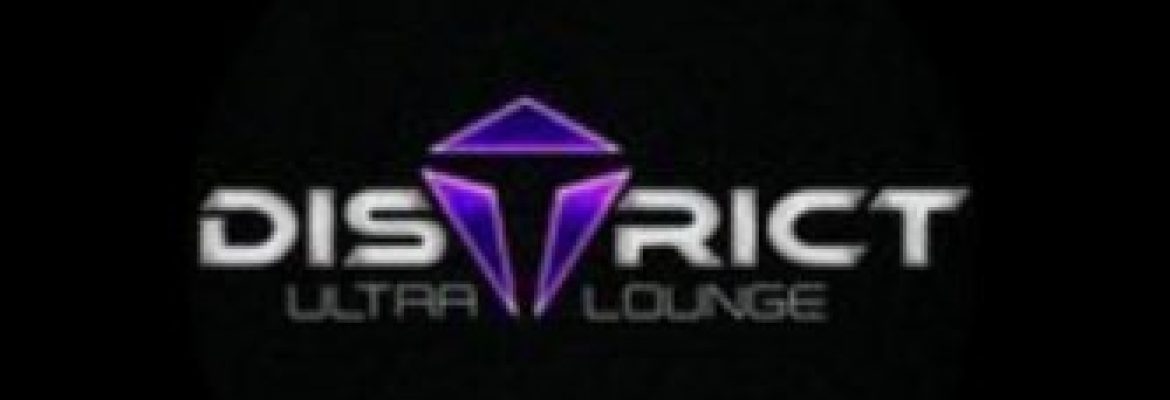 District Ultra Lounge
