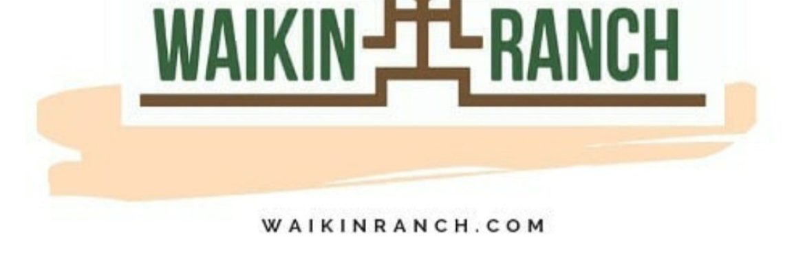 Waikin Ranch