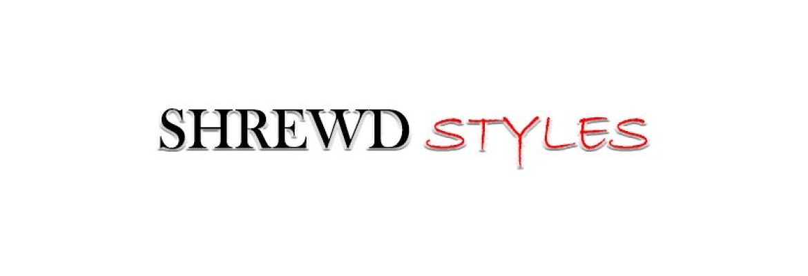 Shrewd Styles